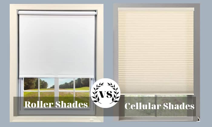 roller shades vs cellular shades