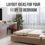 11 x 13 bedroom layout