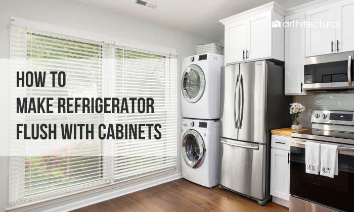 how to make refrigerator flush with cabinets