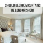 should bedroom curtains be long or short