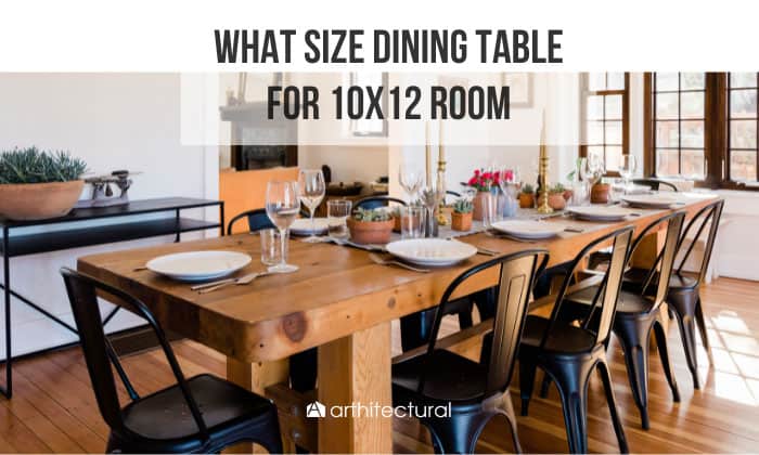 what size dining table for 10x12 room