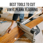 vinyl plank cutter cut thick vinyl plank flooring with oscillating tool around objects saw blade with utility knife vinyl plank flooring cutting tools luxury vinyl plank precision cutting tools