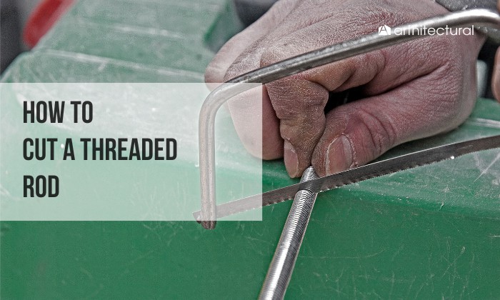 how to cut a threaded rod