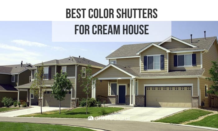 best color shutters for cream house