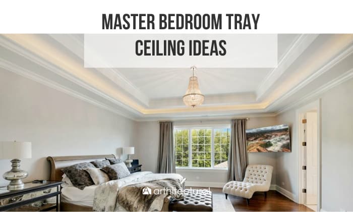 master bedroom tray ceiling ideas